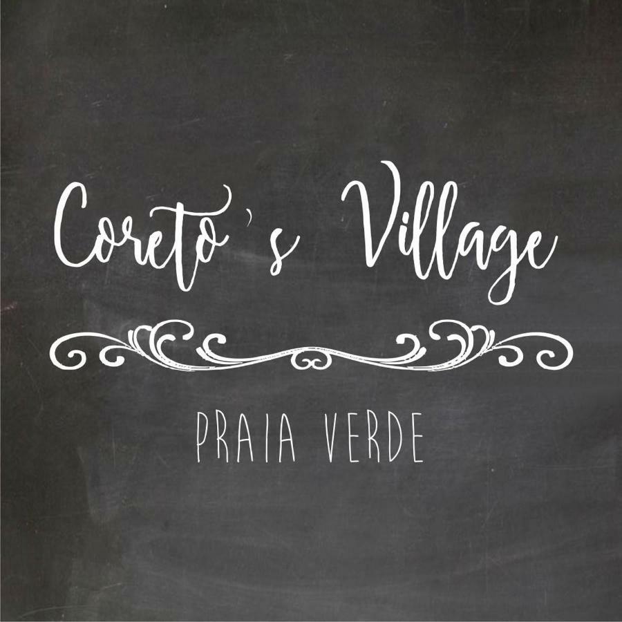 Coreto'S Village Praia Verde Εξωτερικό φωτογραφία